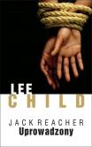 Okładka książki Jack Reacher. Uprowadzony w.2013