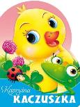 Okładka książki Kapryśna Kaczuszka