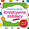 Okładka książki Kreatywne zabawy. Zeszyt czwarty