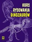 Okładka książki Kurs rysowania dinozaurów