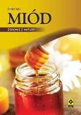 Okładka książki Miód. Zdrowie z natury RM