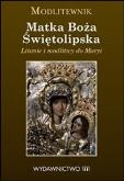 Okładka książki Modlitewnik. Matka Boża Świętolipska