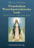 Okładka książki Modlitewnik. Niepokalana Wszechpośredniczka Łask