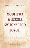 Okładka książki Modlitewnik w szkole Ignacego Loyoli