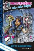 Okładka książki Monster High. Przyjaciółki się nie boją TW