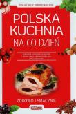 Okładka książki Polska Kuchnia na co dzień