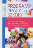 Okładka książki Programy pracy szkoły. Program wychowawczy. Szkoln
