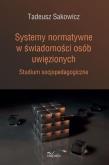 Okładka książki Systemy normatywne w świadomości osób uwięzionych