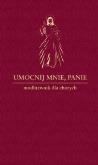 Okładka książki Umocnij mnie,Panie