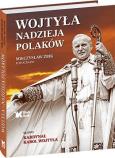 Okładka książki Wojtyła. Nadzieja Polaków