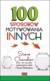 Okładka książki 100 sposobów motywowania innych