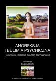 Okładka książki Anoreksja i bulimia psychiczna