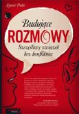 Okładka książki Budujące rozmowy.Szczęśliwy związek bez konfliktów