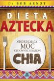 Okładka książki Dieta aztecka. Odchudzająca moc...