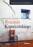 Okładka książki Horyzonty spotkań Ryszarda Kapuścińskiego