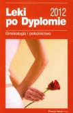 Opakowanie Leki po dyplomie 2012 Ginekologia i położnictwo