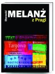 Okładka książki Literacki Melanż z Pragi