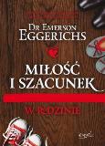 Okładka książki Miłość i szacunek w rodzinie