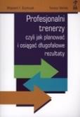Okładka książki Profesjonalni trenerzy czyli jak planować.. GWP