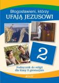 Okładka książki Religia GIM 2 Błogosławieni, którzy ufają Jezusowi