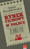Okładka książki Rynek filmowy w Polsce