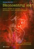 Okładka książki Skoncentruj się