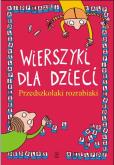 Okładka książki Wierszyki dla dzieci. Przedszkolaki rozrabiaki