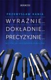 Okładka książki Wyraźnie... Dokładnie... Precyzyjnie... Recytacja