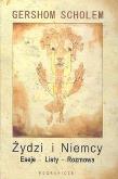 Okładka książki Żydzi i Niemcy Eseje Listy Rozmowa