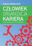 Okładka książki Człowiek, organizacja, kariera
