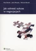Jak odnieść sukces w negocjacjach. Autor: Murphy John J., Richard Russill, Paul Steele. Dobreksiazki.pl Okładka książki Jak odnieść sukces w negocjacjach