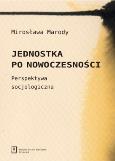 Okładka książki Jednostka po nowoczesności
