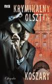 Okładka książki Kryminalny Olsztyn. Koszary