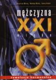 Mężczyzna XXI wieku. Rewolucja hormonalna. Autor: Meryn Siegfried, Metka Markus, Kindel Georg. Dobreksiazki.pl Okładka książki Mężczyzna XXI wieku. Rewolucja hormonalna