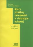 Okładka książki Miary struktury zbiorowości w statystyce opisowej