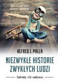 Okładka książki Niezwykłe historie zwykłych ludzi