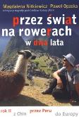 Okładka książki Przez świat na rowerach w dwa lata, rok II - Audiobook