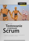 Okładka książki Testowanie w procesie Scrum
