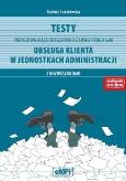 Okładka książki Testy przygotowujące do egzaminu z kwalifikacji A.68 Obsługa klienta w jednostkach administracji z rozwiązaniami
