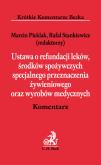Opakowanie Ustawa o refundacji leków, środków spożywczych specjalnego przeznaczenia żywieniowego oraz wyrobów medycznych