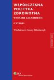 Okładka książki Współczesna polityka zdrowotna