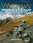 Okładka książki Wyprawy motocyklowe