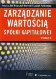Zarządzanie wartością spółki kapitałowej. Autor: Jan K. Bielecki, Leszek Pawłowicz (red.). Dobreksiazki.pl Okładka książki Zarządzanie wartością spółki kapitałowej