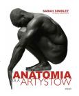 Anatomia dla artystów. Autor: Simblet Sarah. Dobreksiazki.pl Okładka książki Anatomia dla artystów