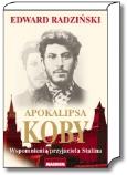 Okładka książki Apokalipsa Koby. Wspomnienia przyjaciela Stalina