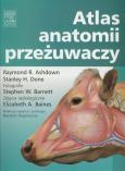 Atlas anatomii przeżuwaczy. Autor: Ashdown Raymond R., Done Stanley H.. Dobreksiazki.pl Okładka książki Atlas anatomii przeżuwaczy