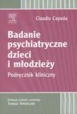 Okładka książki Badanie psychiatryczne dzieci i młodzieży