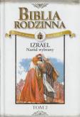 Okładka książki Biblia rodzinna. Tom 2. Izrael Naród Wybrany