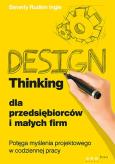 Okładka książki Design Thinking dla przedsiębiorców i małych firm.