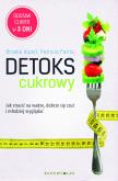 Okładka książki Detoks cukrowy. Jak stracić na wadze, dobrze ...